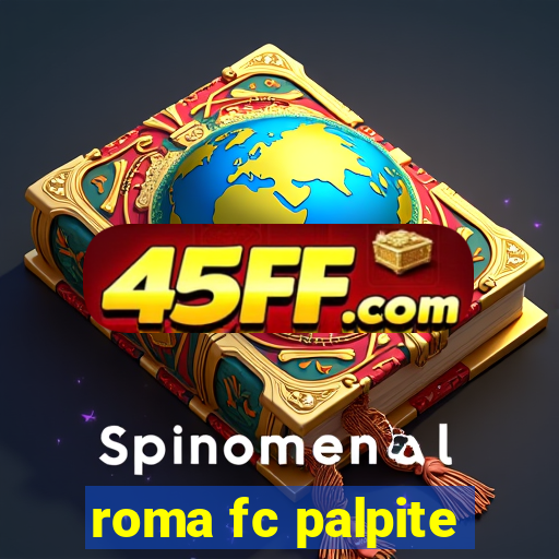 roma fc palpite